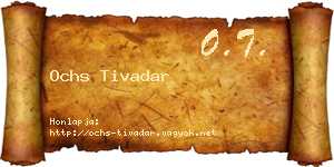 Ochs Tivadar névjegykártya